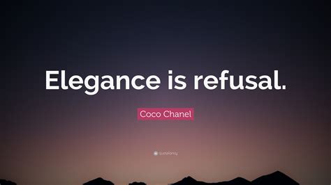 elegance is refusal